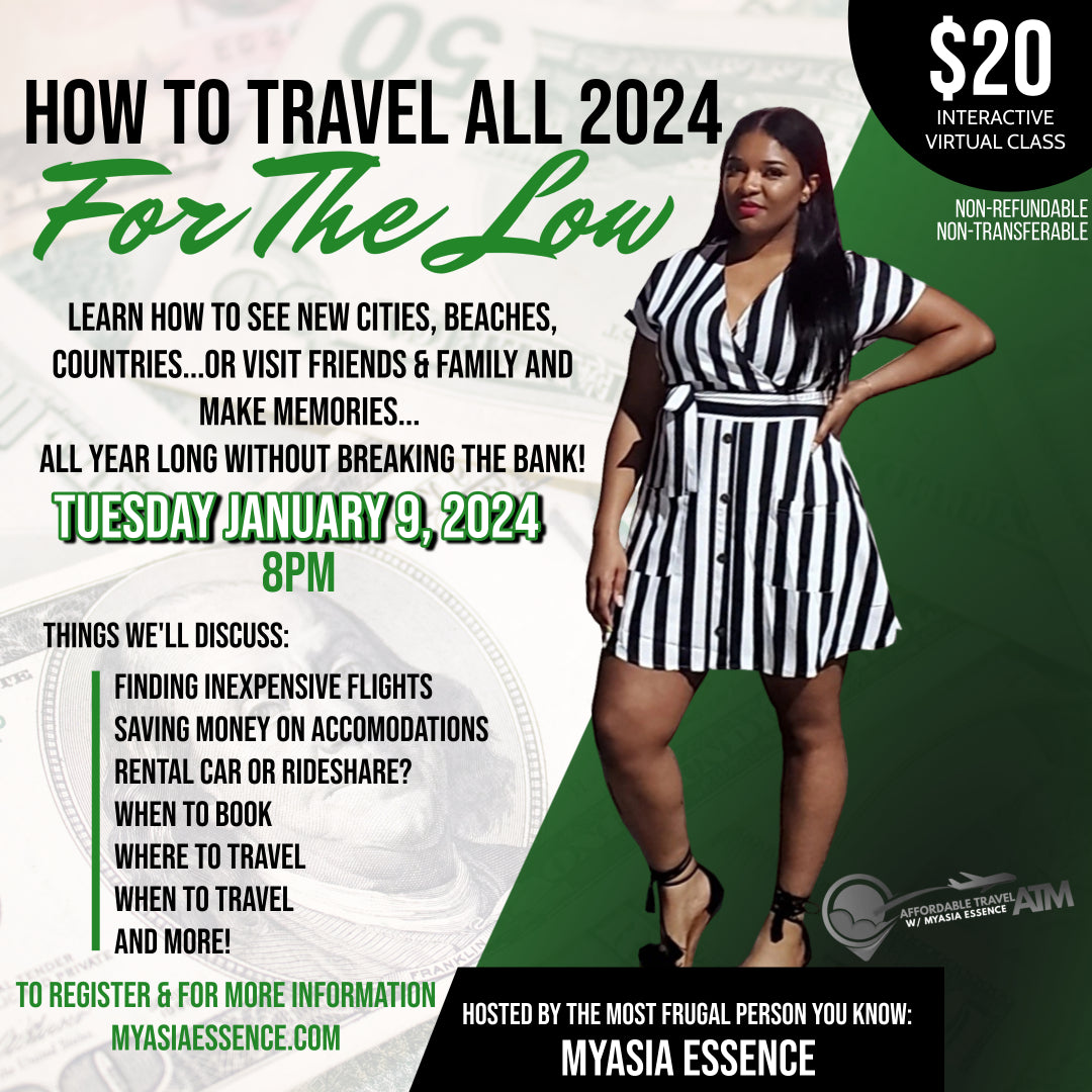 How To Travel All 2024 For The Low (1/9/23)